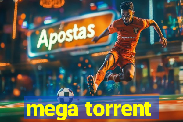 mega torrent